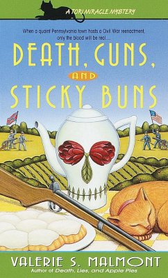 Death, Guns, and Sticky Buns - Malmont, Valerie S.