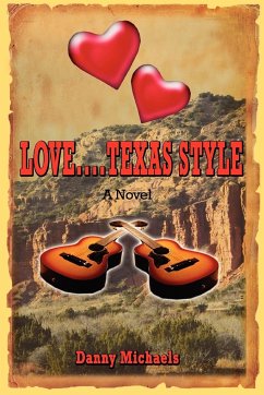 Love....Texas Style - Michaels, Danny