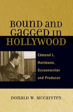 Bound and Gagged in Hollywood - McCaffrey, Donald W