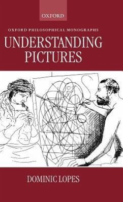 Understanding Pictures - Lopes, Dominic