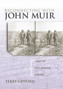 Reconnecting with John Muir - Gifford, Terry