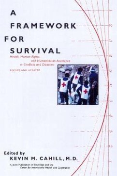 A Framework for Survival - Cahill, Kevin M. (ed.)