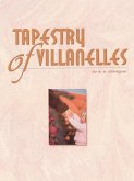 Tapestry of Villanelles