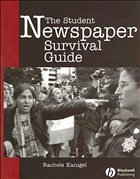 Student Newspaper Survival Guide Student Newspaper Survival Guide