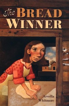 The Bread Winner - Whitmore, Arvella