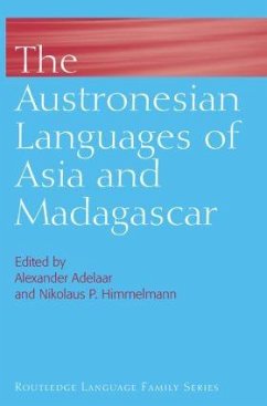 The Austronesian Languages of Asia and Madagascar - Himmelmann, Nikolaus / Adelaar, Sander (eds.)