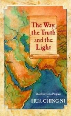 The Way, the Truth and the Light - Ni, Hua Ching