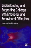 Understanding and Supporting Children with Emotional and Behavioral Difficulties