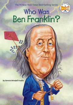 Who Was Ben Franklin? - Fraden, Dennis Brindell; Who Hq
