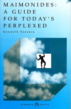 Maimonides: Guide for Today's Perplexed - Seeskin, Kenneth