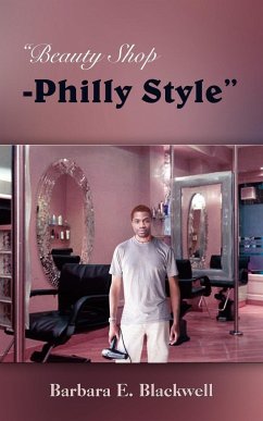 &quote;Beauty Shop-Philly Style&quote;