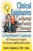 Clinical Epiphanies in Marital and Family Therapy