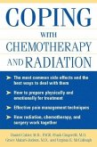 Coping with Chemotherapy and Radiation Therapy