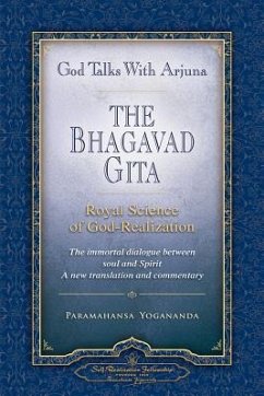 God Talks with Arjuna: The Bhagavad Gita - Yogananda, Paramahansa