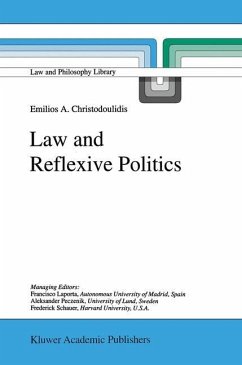 Law and Reflexive Politics - Christodoulidis, E. A.