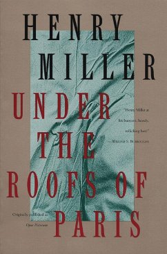 Under the Roofs of Paris - Miller, Henry