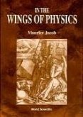 In the Wings of Physics