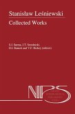 Stanislaw Lesniewski: Collected Works - Volumes I and II