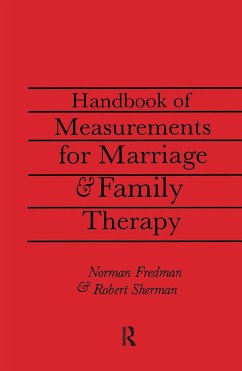 Handbook of Measurements for Marriage and Family Therapy - Fredman, Norman; Sherman, Ed D; Sherman, Robert Ed D