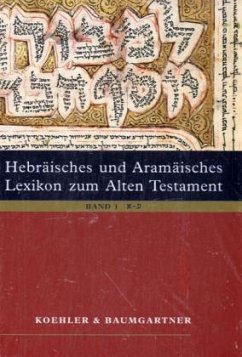 Hebräisches und aramäisches Lexikon zum Alten Testament, Studien Edition, 2 Bde. - Koehler, Ludwig / Baumgartner, Walter