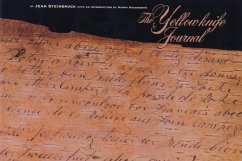 The Yellowknife Journal - Steinbruck, Jean