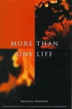 More Than One Life - Holubova, Miloslava