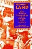 Promised Land: Base Christian Communities and the Struggle for the Amazon