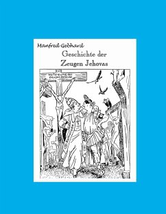Geschichte der Zeugen Jehovas - Gebhard, Manfred