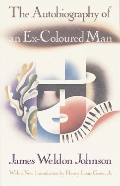 The Autobiography of an Ex-Coloured Man - Johnson, James Weldon