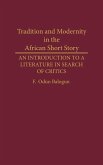 Tradition and Modernity in the African Short Story