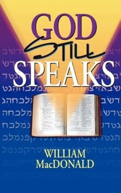 God Still Speaks - Macdonald, William