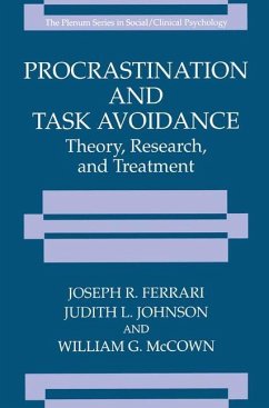 Procrastination and Task Avoidance - Ferrari, Joseph R.;Johnson, Judith L.;McCown, William G.