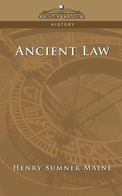 Ancient Law - Maine, Henry James Sumner