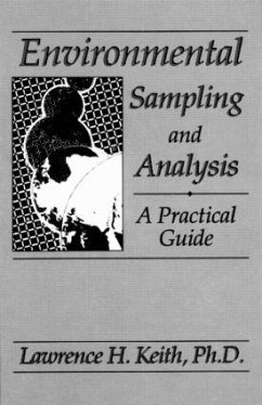 Environmental Sampling and Analysis - Keith, Lawrence H; Keith, Keith H