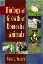 Biology of Growth of Domestic Animals - Scanes, Colin (ed.)