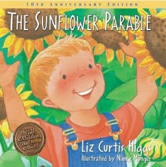 The Sunflower Parable - Higgs, Liz Curtis
