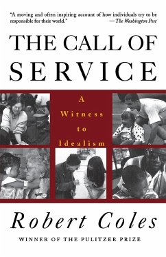 The Call of Service - Coles, Robert