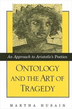 Ontology and the Art of Tragedy - Husain, Martha