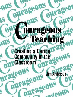 Courageous Teaching - Andersen, Jim