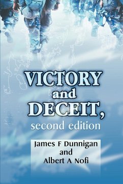 Victory and Deceit - Dunnigan, James F.; Nofi, Albert A.