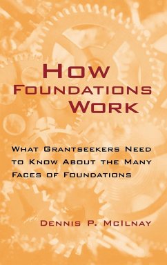 How Foundations Work - McIlnay, Dennis P