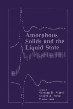 Amorphous Solids and the Liquid State - March, Norman H. / Street, Robert A. / Tosi, Mario P. (Hgg.)