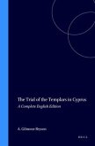 The Trial of the Templars in Cyprus