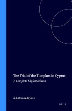 The Trial of the Templars in Cyprus - Gilmour-Bryson, Anne