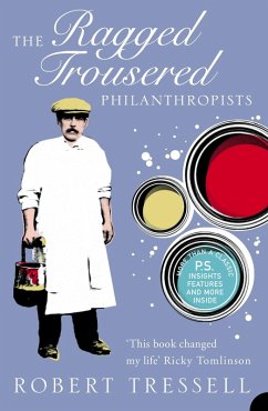 The Ragged Trousered Philanthropists - Tressell, Robert
