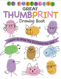 Ed Emberley's Great Thumbprint Drawing Book - Emberley, Ed