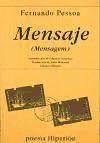 Mensaje - Pessoa, Fernando; Munárriz, Jesús; Lourenço, Eduardo