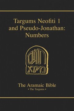 Targums Neofiti 1 and Pseudo-Jonathan: Numbers - McNamara, Martin; Clarke, Ernest G