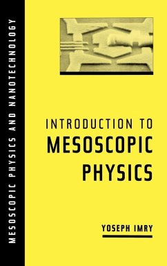 Introduction to Mesoscopic Physics - Imry, Yoseph