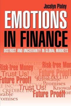 Emotions in Finance - Pixley, Jocelyn